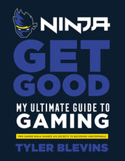 Ninja Get Good My Ultimate Guide To Game