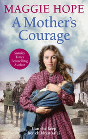 Mothers Courage A By Hope Maggie