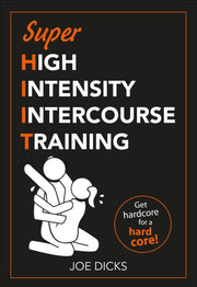 Shiit Super High Intensity Intercourse T