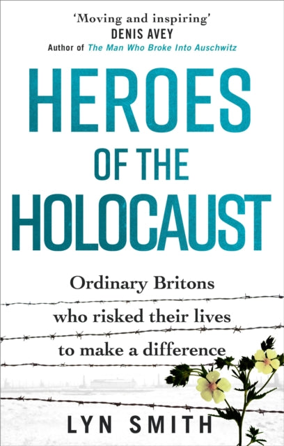 Heroes Of The Holocaust