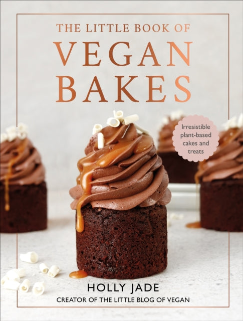 Little Book Of Vegan Bakes By Jade, Holly