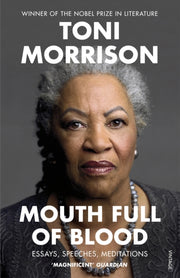 Mouth Full Of Blood By Morrison, Toni