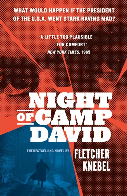 Night Of Camp David By Knebel, Fletcher