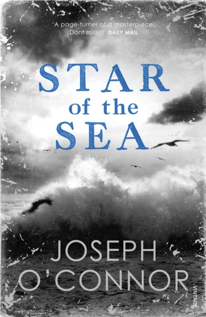 Star Of The Sea By O'connor, Joseph