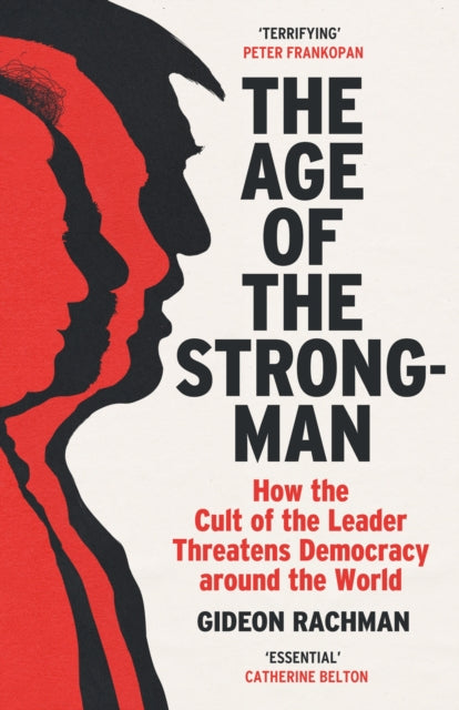 Age Of The Strongman
