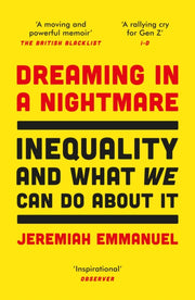 Dreaming In A Nightmare By Emmanuel, Jeremiah