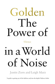 Golden The Power Of Silence By Talbot-zorn, Justin,