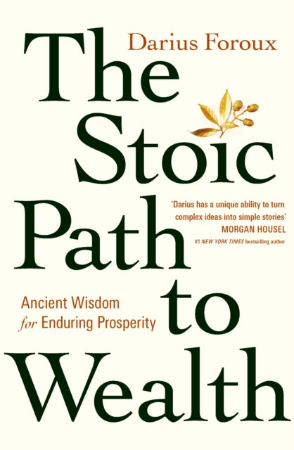 Stoic Path To Wealth