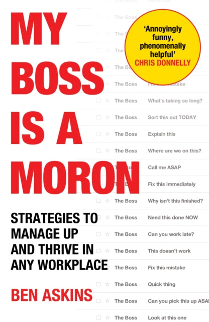 My Boss Is A Moron