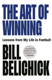 Art Of Winning By Belichick, Bill
