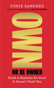Own Or Be Owned By Sanchez, Codie