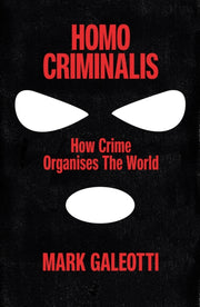 Homo Criminalis