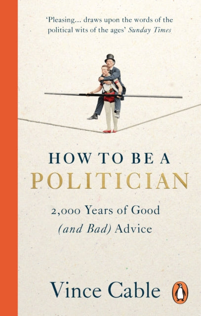 How To Be A Politician