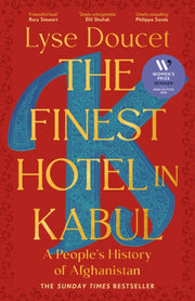 Finest Hotel In Kabul By Doucet, Lyse