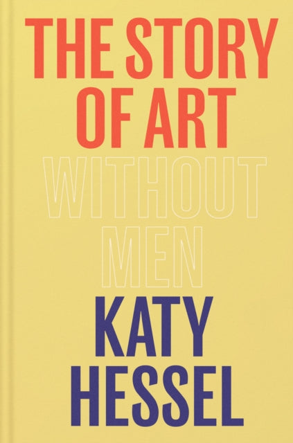Story Of Art Without Men