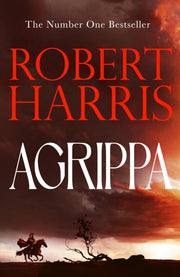 Agrippa By Harris, Robert