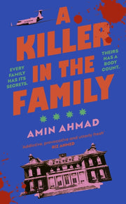 Killer In The Family By Ahmad, Amin