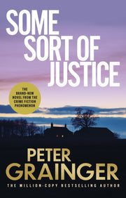 Some Sort Of Justice