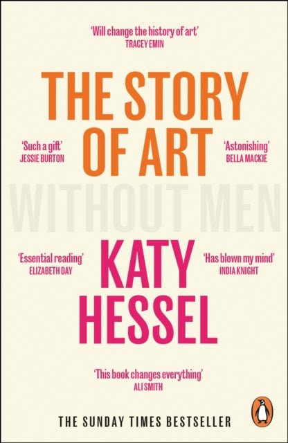 Story Of Art Without Men By Hessel, Katy