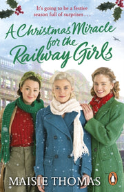 Christmas Miracle For The Railway Girls