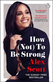 How Not To Be Strong