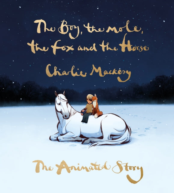 Boy The Mole The Fox & The Horse