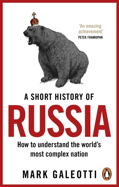 Short History Of Russia By Galeotti Mark