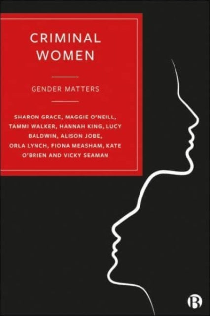 Criminal Women Gender Matters