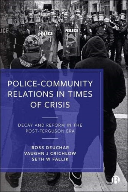Police Community Relations In Times Of C