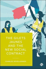 Gilets Jaunes & The New Social Contract