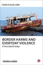 Border Harms & Everyday Violence