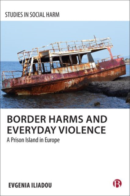 Border Harms & Everyday Violence