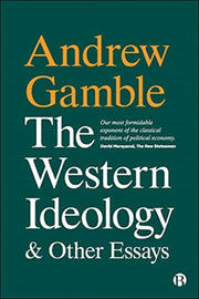 Western Ideology & Other Essays