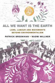 All We Want Is The Earth