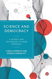 Science & Democracy By Soneryd, Linda