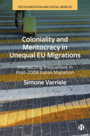 Coloniality & Meritocracy In Unequal Eu