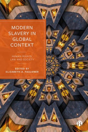 Modern Slavery In Global Context