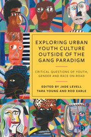 Exploring Urban Youth Culture Outside Of By Levell, Jade