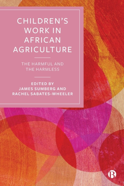 Childrens Work In African Agriculture