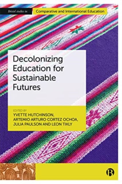 Decolonizing Education For Sustainable F