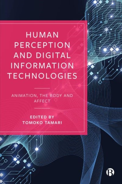Human Perception & Digital Info Technolo
