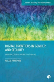 Digital Frontiers In Gender & Security