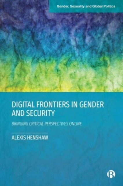 Digital Frontiers In Gender & Security
