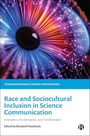 Race & Socio Cultural Inclusion In Scien