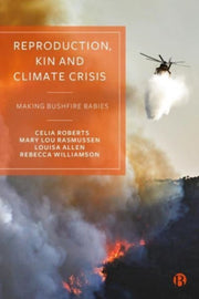 Reproduction Kin & Climate Crisis