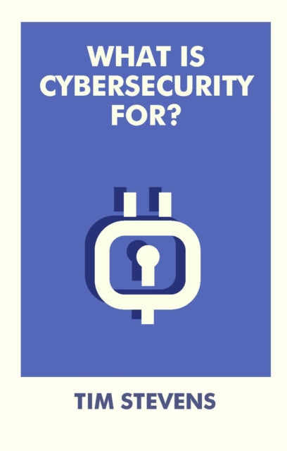 What Is Cybersecurity For