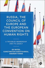 Russia The Council Of Europe The Europea By Bates, Ed