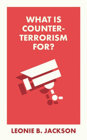 What Is Counterterrorism For
