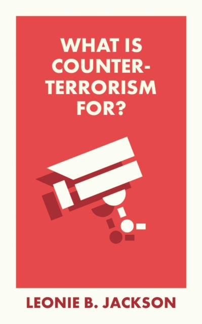 What Is Counterterrorism For