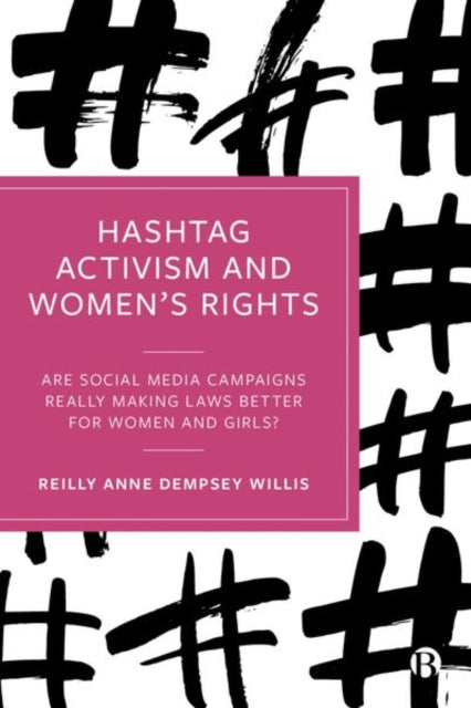 Hashtag Activism & Womens Rights